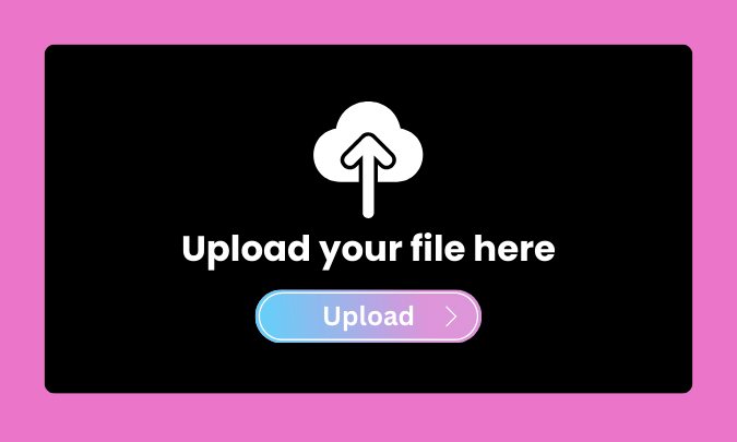upload your file 